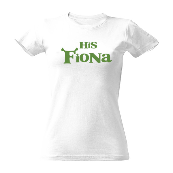 T-shirt His Fiona